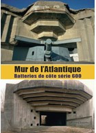 Atlantic Wall - Coast Batteries 600-Series